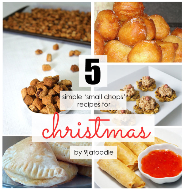 5-things-xmas - small - chops - nigerian - recipe - list - how 